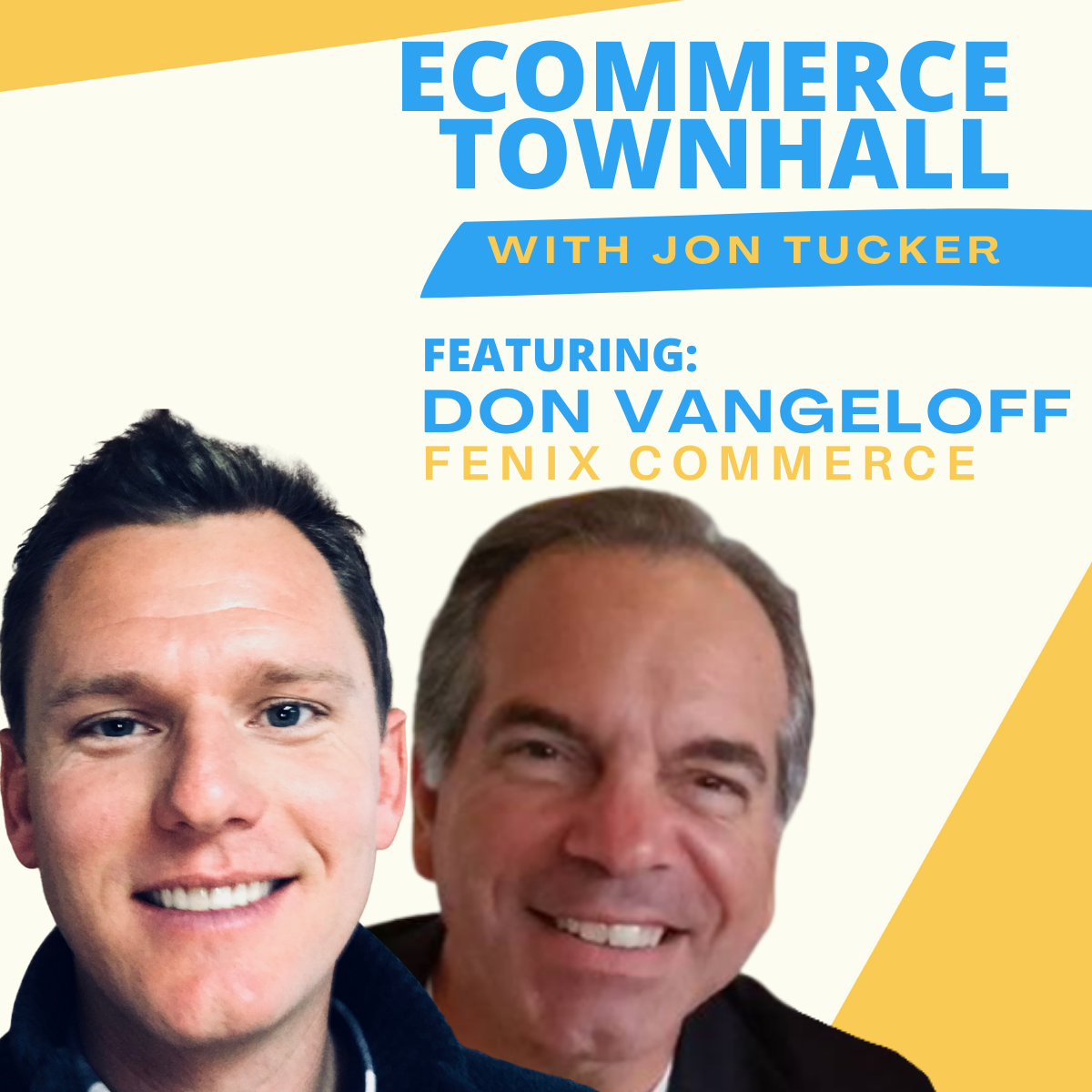 eCommerce Townhall Ep3: Email Marketing – Delivery Promises: Impact to Conversion and How to Execute Effectively with Don Vangeloff of Fenix Commerce