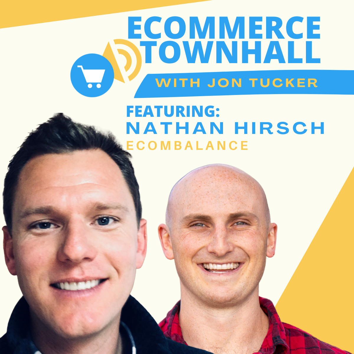 eCommerce Townhall Ep9: Financial Management of an Ecommerce Business with Nathan Hirsch of Ecombalance